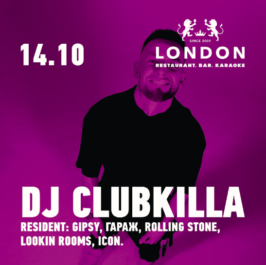 DJ Clubkilla в Bar London